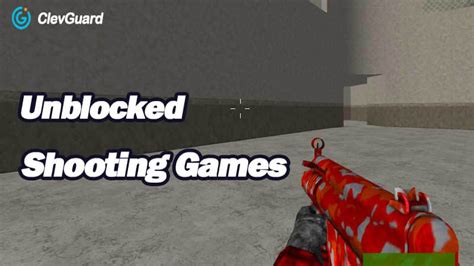 shooter games unblocked|all unblocked shooting games.